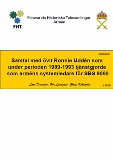 Samtal med övlt Ronnie Uddén