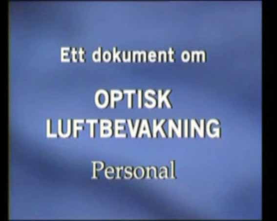 Optisk luftbevakning, personal