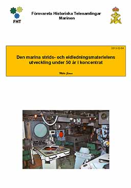 Val av den marina strids- och eldledningsmaterielens historia